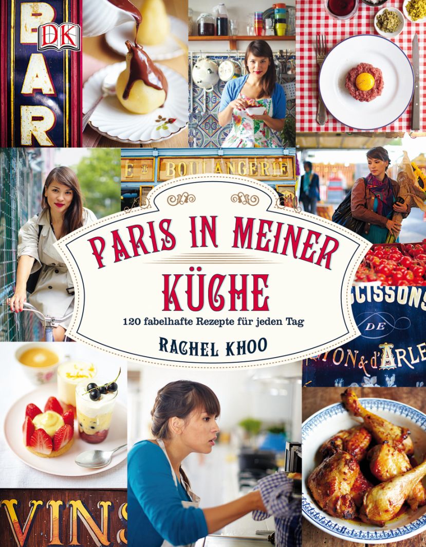 Paris aus meiner Küche Rachel Khoo Dorling Kindersley Verlag
